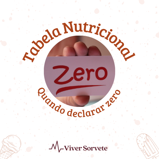 Sorvete, sorveteria, gelato, soft, açaí, consultoria de alimentos, consultoria sorvetes, rotulagem de sorvete, gelados comestíveis, zero açúcares