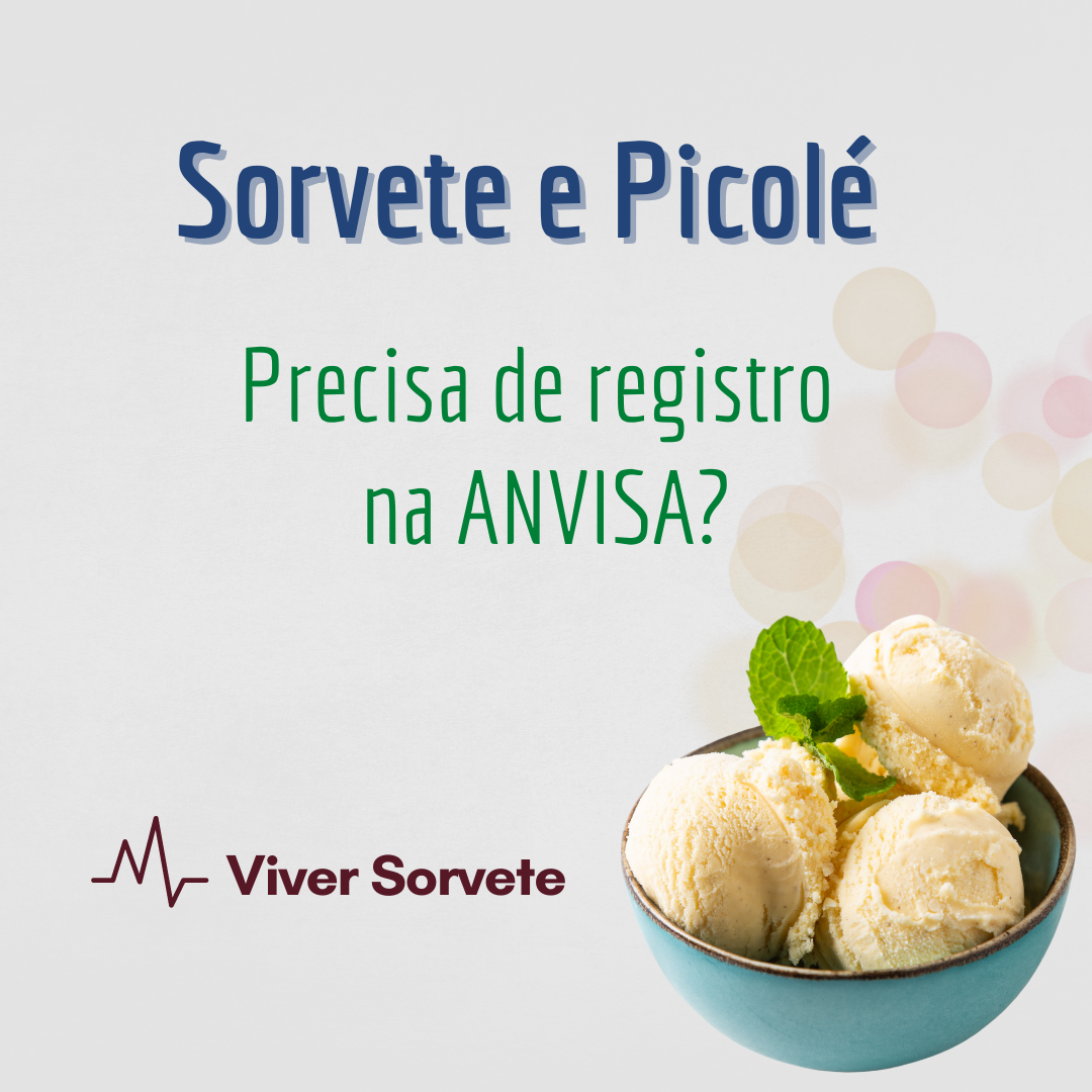 Sorvete, sorveteria, gelato, soft, açaí, consultoria de alimentos, consultoria sorvetes, registro, ANVISA, rotulagem de sorvete