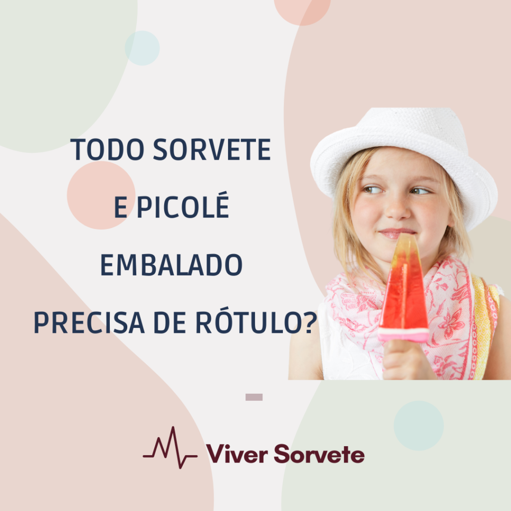 Sorvete, sorveteria, gelato, soft, açaí, consultoria de alimentos, consultoria sorvetes, rotulagem de sorvete