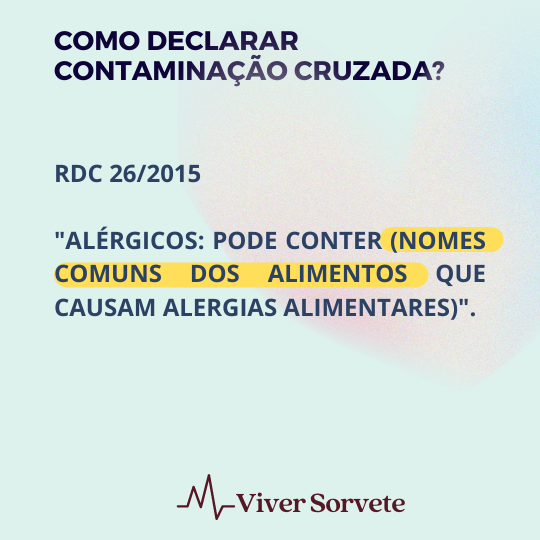  Sorvete, sorveteria, gelato, soft, açaí, consultoria de alimentos, consultoria sorvetes, rotulagem de sorvete, gelados comestíveis, contaminação cruzada, alergênicos 