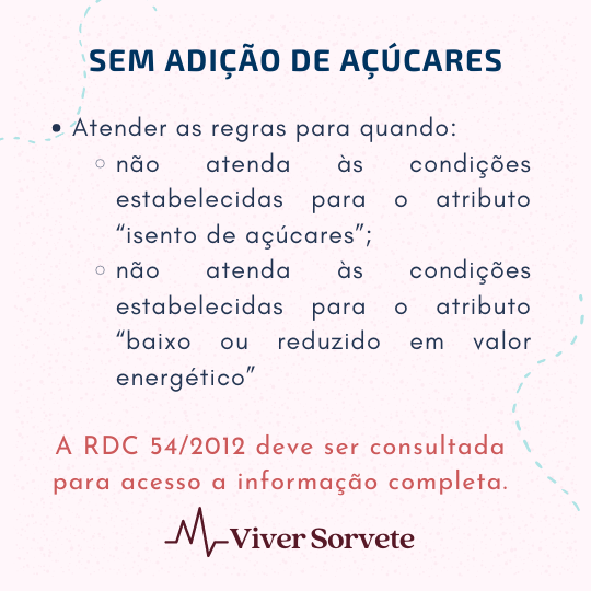 Sorvete, sorveteria, gelato, soft, açaí, consultoria de alimentos, consultoria sorvetes, rotulagem de sorvete, gelados comestíveis, zero açúcares, sem açúcar 