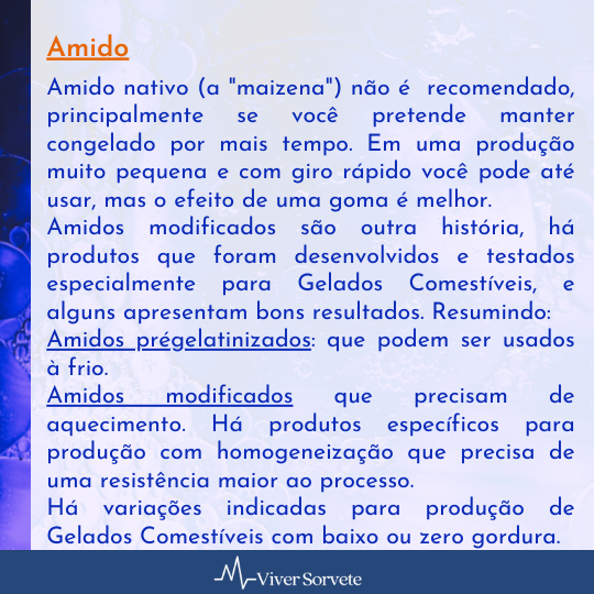 amido, Sorvete, sorveteria, gelato, soft, consultoria de alimentos, consultoria sorvetes, rotulagem, hidrocoloides, liga neutra, estabilizantes industriais