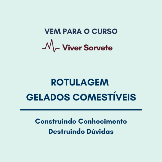  Sorvete, sorveteria, gelato, soft, açaí, consultoria de alimentos, consultoria sorvetes, rotulagem de sorvete, gelados comestíveis, contaminação cruzada, alergênicos 