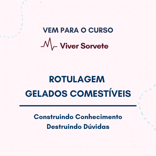 Sorvete, sorveteria, gelato, soft, açaí, consultoria de alimentos, consultoria sorvetes, rotulagem de sorvete, gelados comestíveis, zero açúcares, sem açúcar 