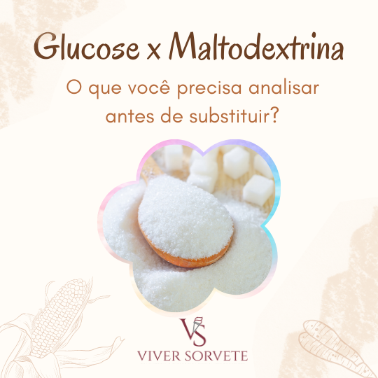 glucose, maltodextrina, rotulagem frontal, sorvete, sorveteria, gelato, açai, consultoria sorvete, consultoria alimentos, curso sorvete, curso rotulagem, rotulagem sorvete