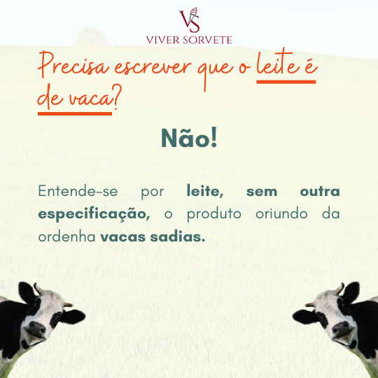 Leite de vaca, leite de cabra, rotulagem, Sorvete, sorveteria, gelato, soft, açaí, consultoria de alimentos, consultoria sorvetes, rotulagem de sorvete, curso sorvete, curso rotulagem