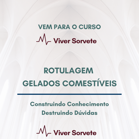 Isento de registro, legislação, Sorvete, sorveteria, gelato, soft, açaí, consultoria de alimentos, consultoria sorvetes, rotulagem de sorvete, gelados comestíveis, curso sorvete, curso rotulagem 