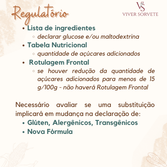 glucose, maltodextrina, rotulagem frontal, sorvete, sorveteria, gelato, açai, consultoria sorvete, consultoria alimentos, curso sorvete, curso rotulagem, rotulagem sorvete