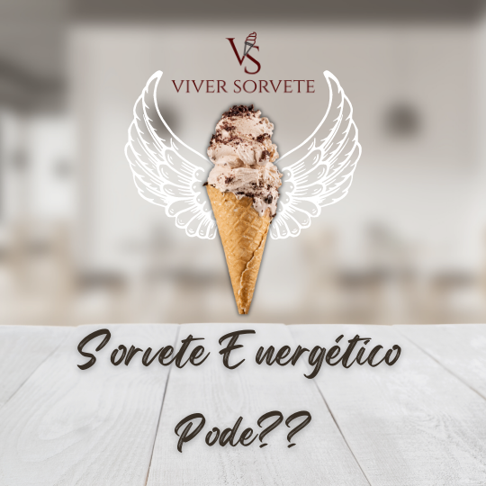 sorvete energetico, energetico, rotulagem, sorvete, sorveteria, gelato, açai, consultoria sorvete, consultoria alimentos, cursosorvete, curso rotulagem, cafeína, inositol