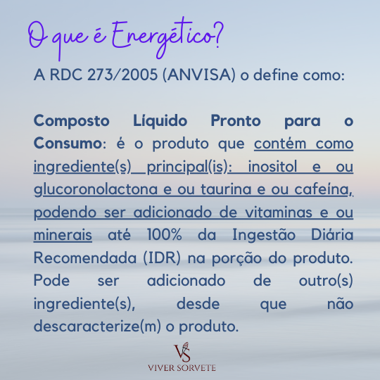 sorvete energetico, energetico, rotulagem, sorvete, sorveteria, gelato, açai, consultoria sorvete, consultoria alimentos, cursosorvete, curso rotulagem, cafeína, inositol