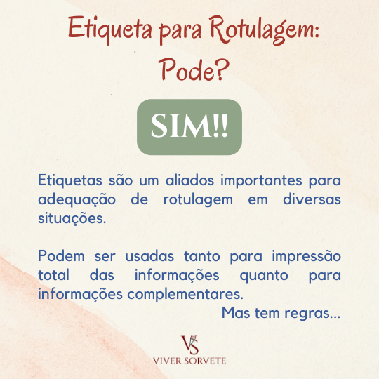 etiquetas, etiqueta com rótulo, regras, etiqueta complementar, gelados comestíveis, sorvete, sorveteria, gelato, açai, consultoria sorvete, consultoria alimentos, curso sorvete, curso rotulagem, rotulagem sorvete