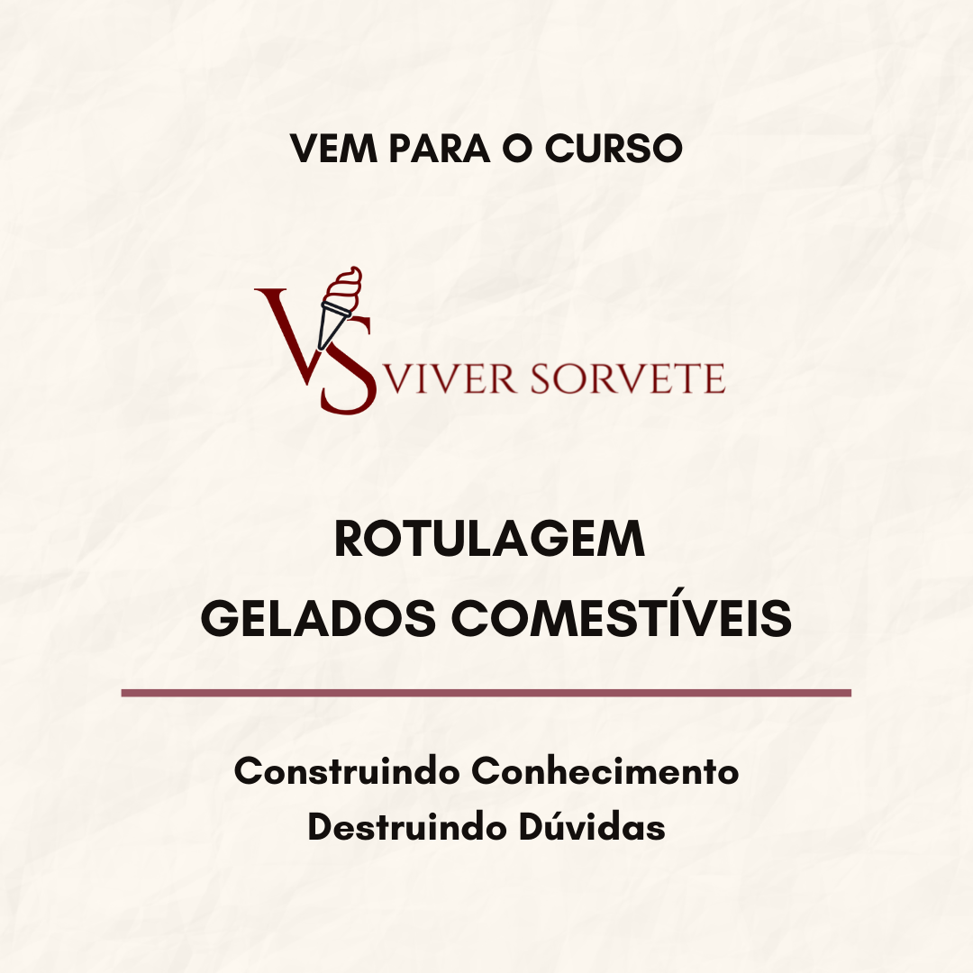 limite de tolerância, fiscalização, tabela nutricional, ANVISA, gelados comestíveis, sorvete, sorveteria, gelato, açai, consultoria sorvete, consultoria alimentos, curso sorvete, curso rotulagem, rotulagem sorvete