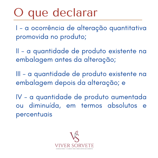 mudança no peso, legislação, o que declarar, como declararembalagem ,gelados comestíveis, sorvete, sorveteria, gelato, açai, consultoria sorvete, consultoria alimentos, curso sorvete, curso rotulagem, rotulagem sorvete