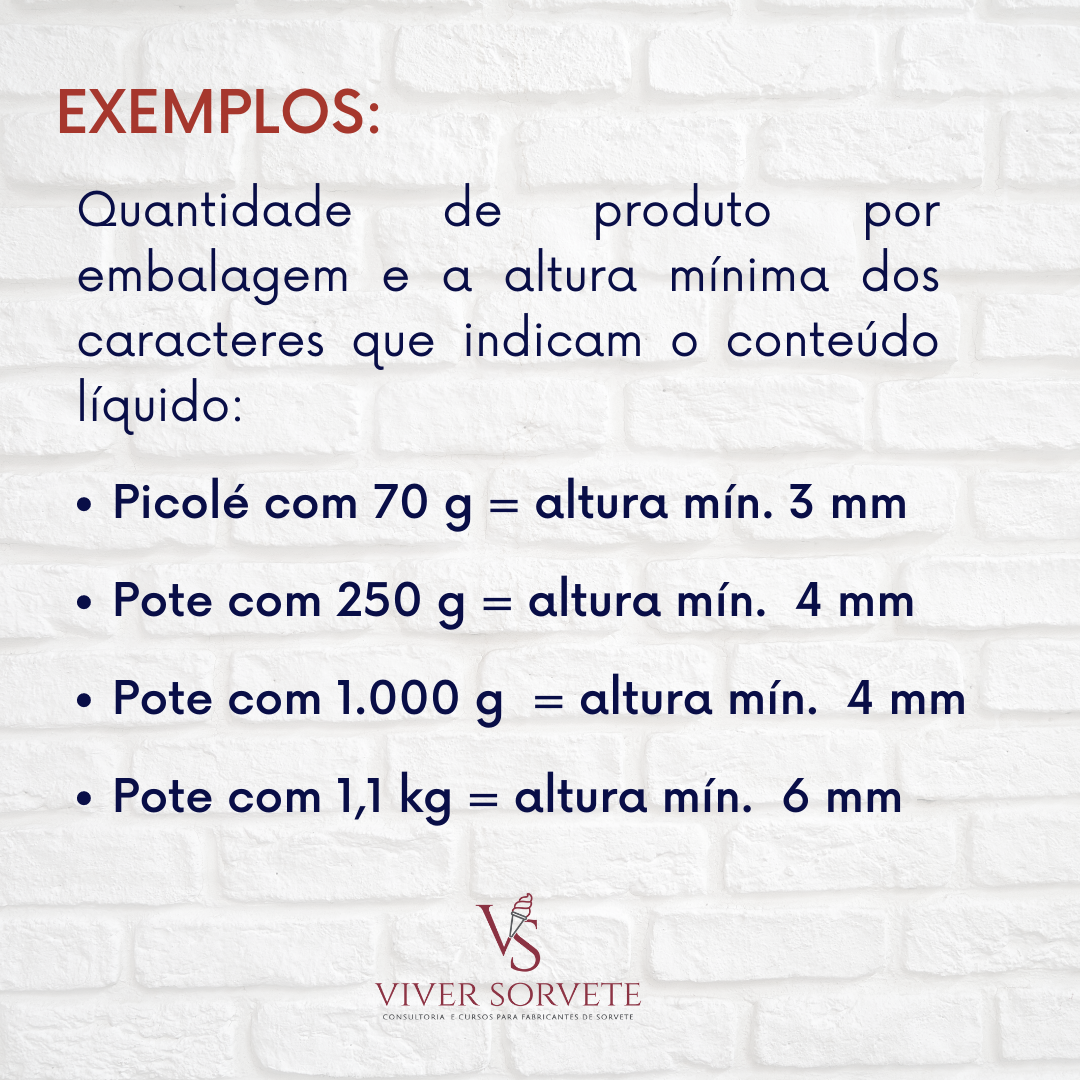 peso na embalagem, conteúdo nominal, tamanho da fonte ,gelados comestíveis, sorvete, sorveteria, gelato, açai, consultoria sorvete, consultoria alimentos, curso sorvete, curso rotulagem, rotulagem sorvete