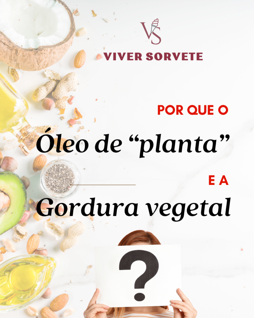 oleo X gordura vegetal